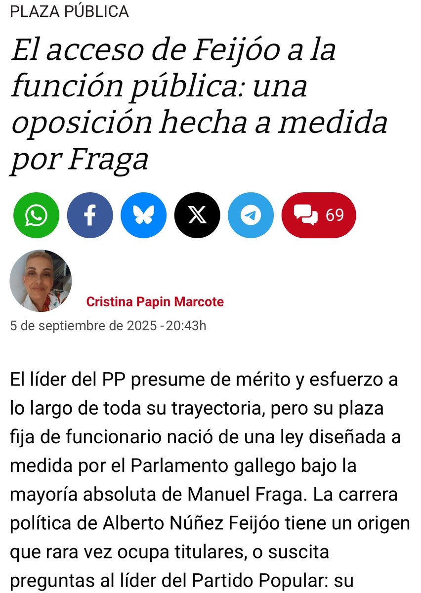 Feijóo miente. Estudió en la privada todo el bachillerato, tres años, con los Maristas en León.

Y su plaza de funcionario de carrera fue una oposición hecha a medida por Fraga para él. Solo se hizo ese año, 

Lo escribí en <a href="/_infoLibre/">infoLibre</a> 👇🏽
infolibre.es/opinion/plaza-…