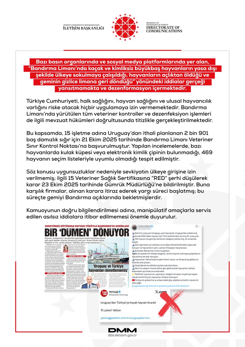 Infographic from Turkish Directorate of Communications with official seal at top left showing Turkish flag and text Directorate of Communications. Central text in Turkish explains debunking of false claims about illegal cattle imports at Bandırma Port from Uruguay, including details on veterinary checks, denial of entry due to missing tags and mismatches, RED notation on certificates, and firms legal objection. Includes timeline elements like application on 21 October 2025 and notification on 23 October 2025. Bottom features DMMM logo and warnings against manipulative claims. Newspaper clippings and social media post icons with X marks indicate debunked sources.
