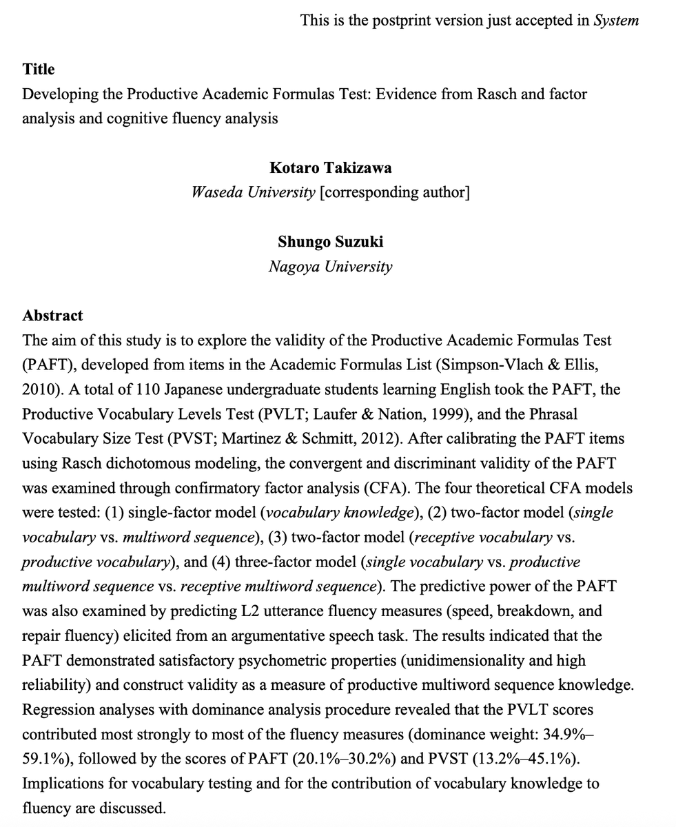 I'm excited to share our latest article co-authored with <a href="/shungosuzuki/">Shungo Suzuki</a> just accepted in System!✨
"Developing the Productive Academic Formulas Test: Evidence from Rasch and factor analysis and cognitive fluency analysis"