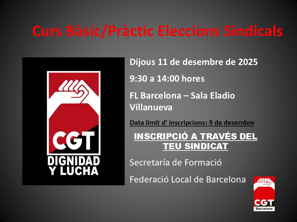 🔉 “Curs Bàsic/Pràctic d’Eleccions Sindicals” 📚

📆 dijous 11 desembre
⏲️ 9.30 a 14.00
📌 FL Barcelona – Sala #EladioVillanueva

Inscriu-te a través del teu sindicat de #CGT Barcelona
Formació per lluitar 👊🏽

#anarcosindicalisme #formacio #eleccionssindicals #eess