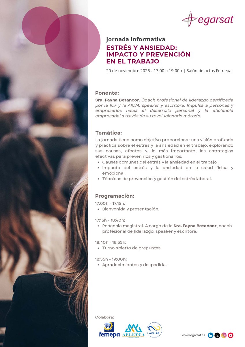 🗓️ Jornada Informativa: Estrés y ansiedad: impacto y prevención en el trabajo con <a href="/FaynaBetancor/">Fayna Betancor</a>.

📅 20/11/2025 | ⏰17h-19h | 💻 Presencial y virtual | 🤝 Colaboran: <a href="/FEMEPA_LP/">Femepa</a>, <a href="/aeleyca/">'AELEYCA' Asociación Empresarios Zona Centro LPA</a> y <a href="/AVALPAfemepa/">AVALPA</a> 

Inscripción ✉️ infolaspalmas@egarsat.es
Más info👉ow.ly/Fqhf50XqquM