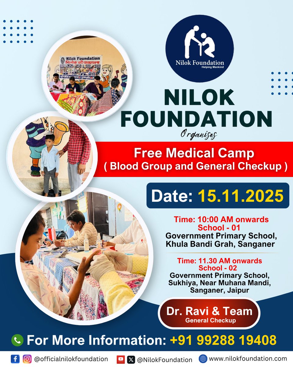 Nilokfoundation's tweet image. Nilok Foundation is organizing a Free Medical Camp (Blood Group &amp;amp; General Checkup) for community health &amp;amp; awareness.
📅 15 Nov 2025
📍 Sanganer, Jaipur
👨‍⚕️ With Dr. Ravi &amp;amp; Team
Let’s come together for a healthier tomorrow! 💙
#MedicalCamp #FreeHealthCheckup #BloodGroupTest