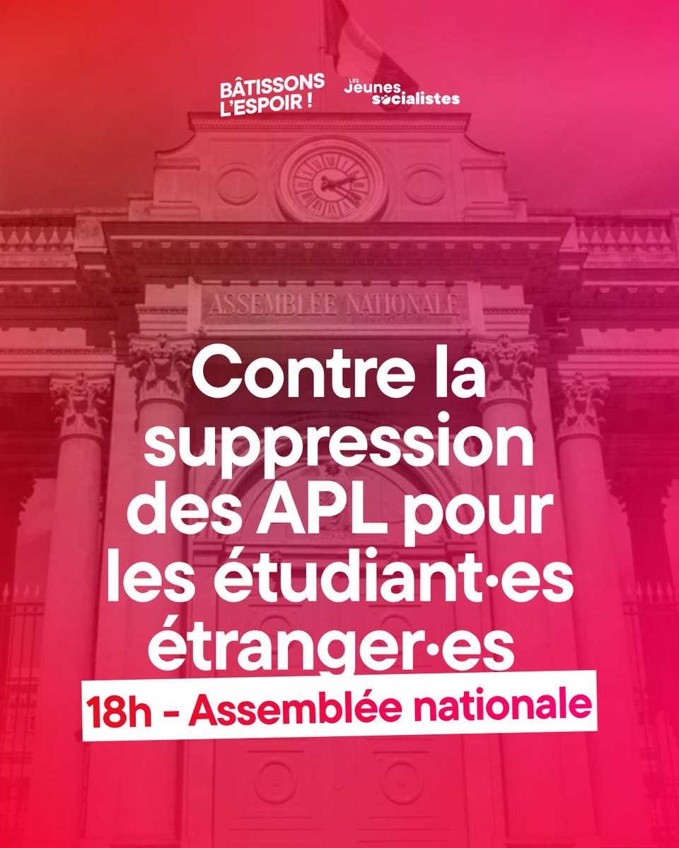 🔴 Contre la suppression des APL pour les étudiant·es étranger·es, nous appelons à la mobilisation devant l’Assemblée nationale !

👉 Rendez-vous ce soir à 18h !

#BâtissonsLEspoir