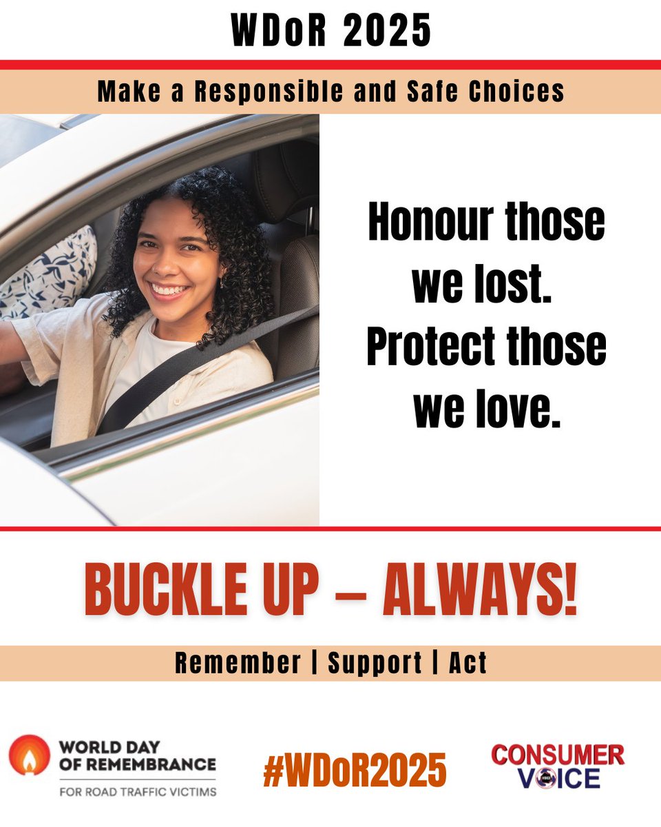ConsumerVoiceIn's tweet image. This World Day of Remembrance for Road Traffic Victims (WDoR 2025), let’s pledge to make responsible and safe choices every time we drive.
A seatbelt isn’t just a strap - it’s a lifeline that protects dreams, families, and futures. Don’t wait for a reminder written in regret.…