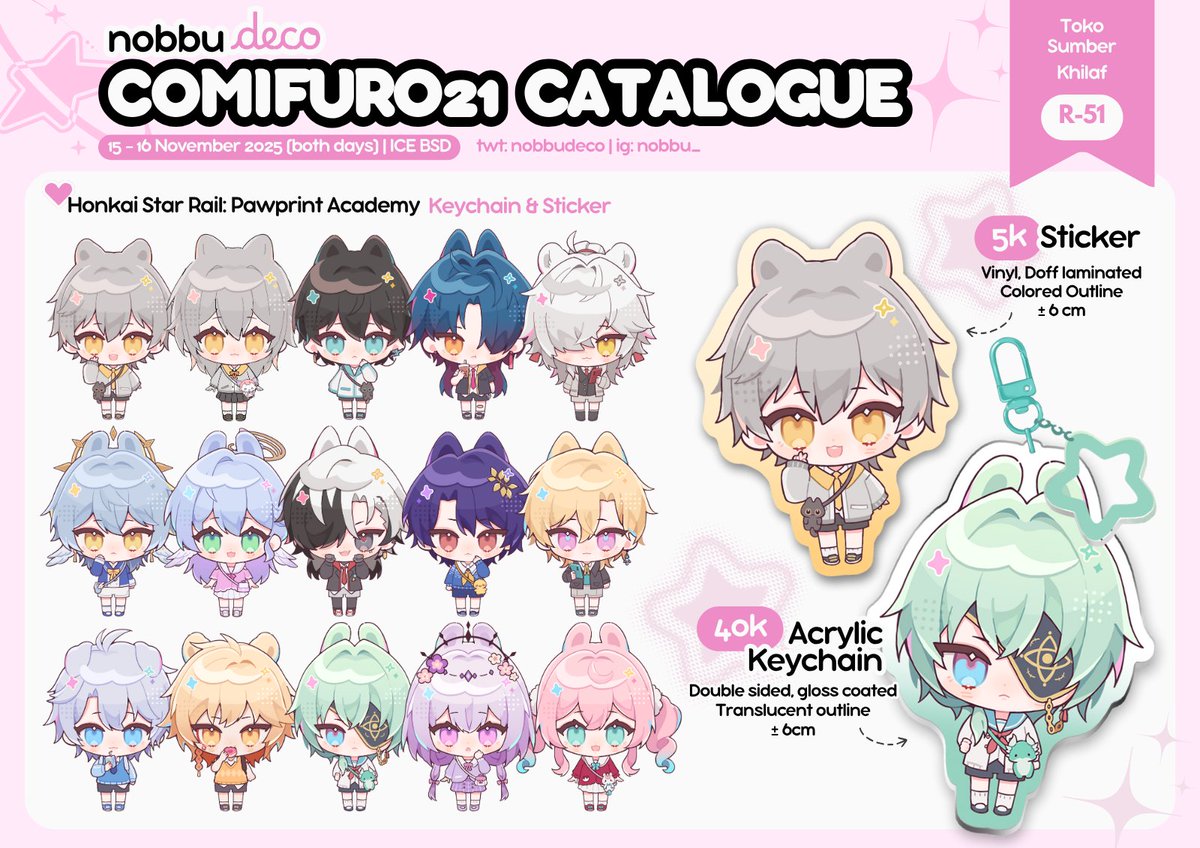nobbuDECO's tweet image. [🔁+❤️ appreciated!]
Nobbu's #CF21 catalogue &amp;amp; 2nd Giveaway is here! 

🌸15-16 Nov '25 (both days)
🌸R-51 Toko Sumber Khilaf
🌸Honkai Star Rail &amp;amp; Alien Stage

GA rules on thread! ⬇️

#comifuro21 #cf21catalogue #comifuro21catalogue