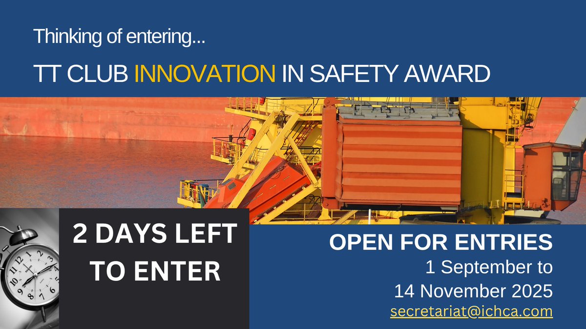ICHCA2's tweet image. ⏳ 2 days left!

Got a safety innovation?

Enter the @TT_Club  Innovation in Safety Award ✅

✔ No lengthy submission
✔ Expert independent judging
✔ Winners revealed at a February awards ceremony 🏆

⏰ Deadline: 14 Nov 2025

👉 ichca.com/entering-the-t…

#CargoHandling #Award