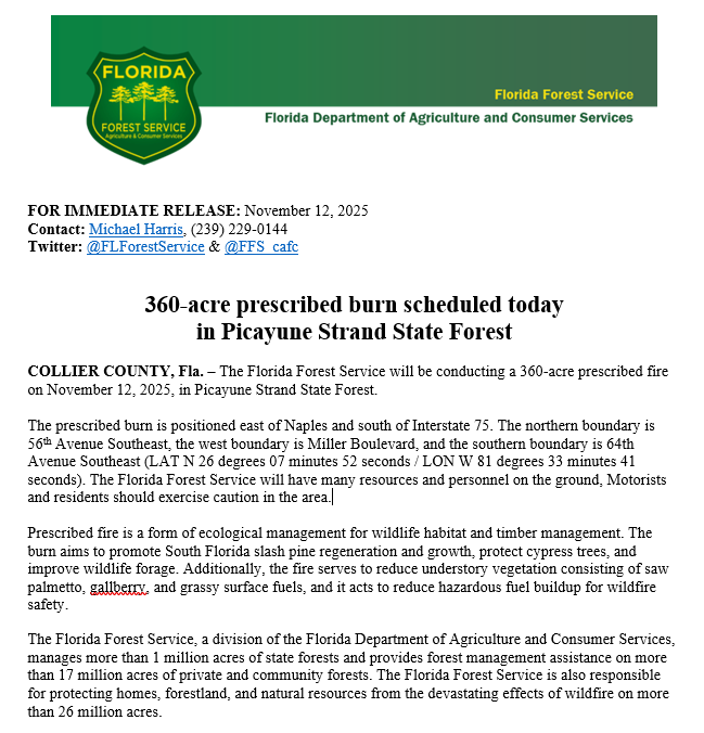 The Florida Forest Service will be conducting a 360-acre prescribed fire on November 12, 2025, in Picayune Strand State Forest.