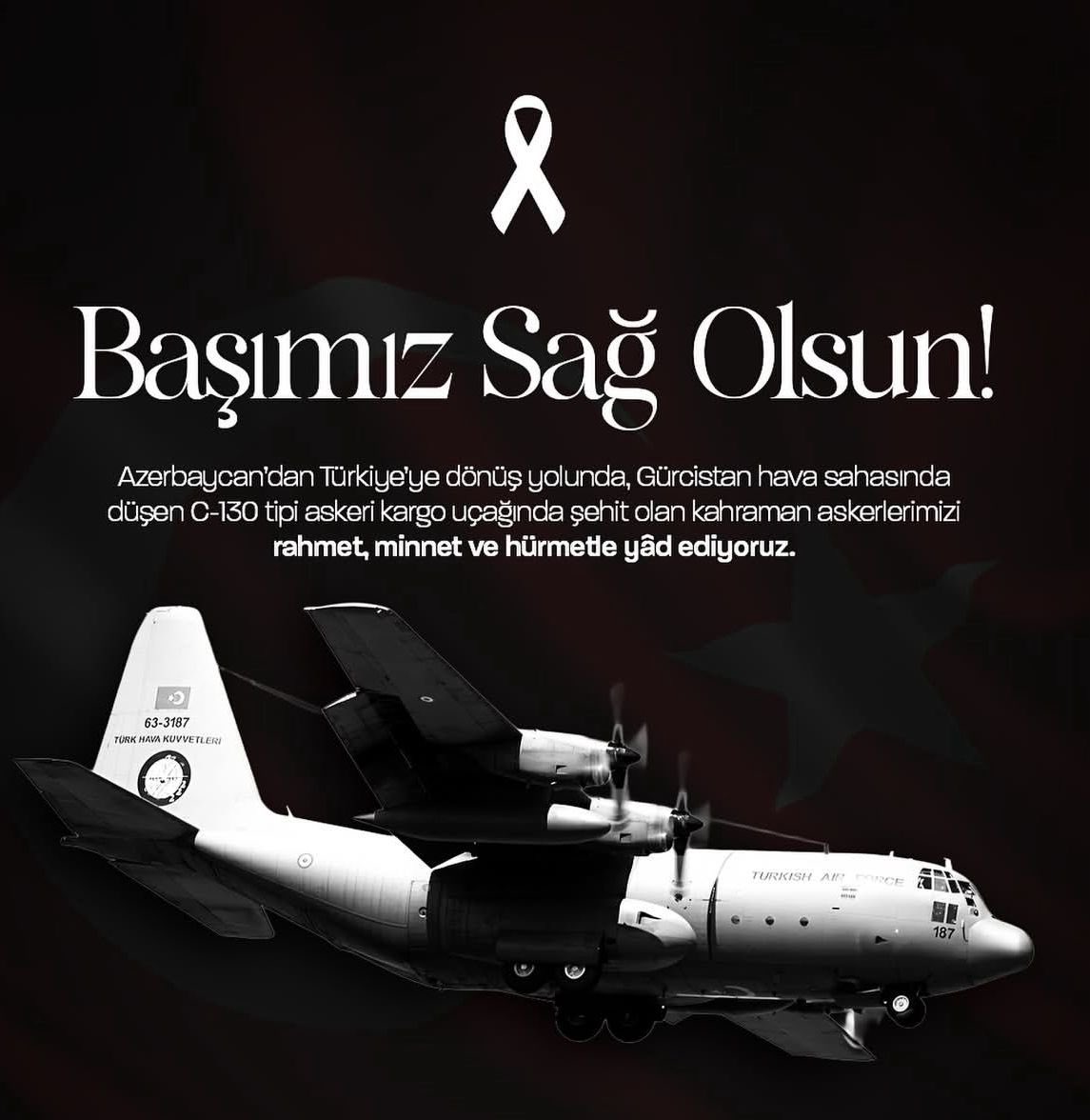 Azerbaycan'dan Türkiye'ye dönüş yolunda, Gürcistan hava sahasında düşen C-130 tipi askeri kargo uçağında şehit olan kahraman askerlerimizi rahmet, minnet ve hürmetle yâd ediyoruz.

#Başımızsağolsun