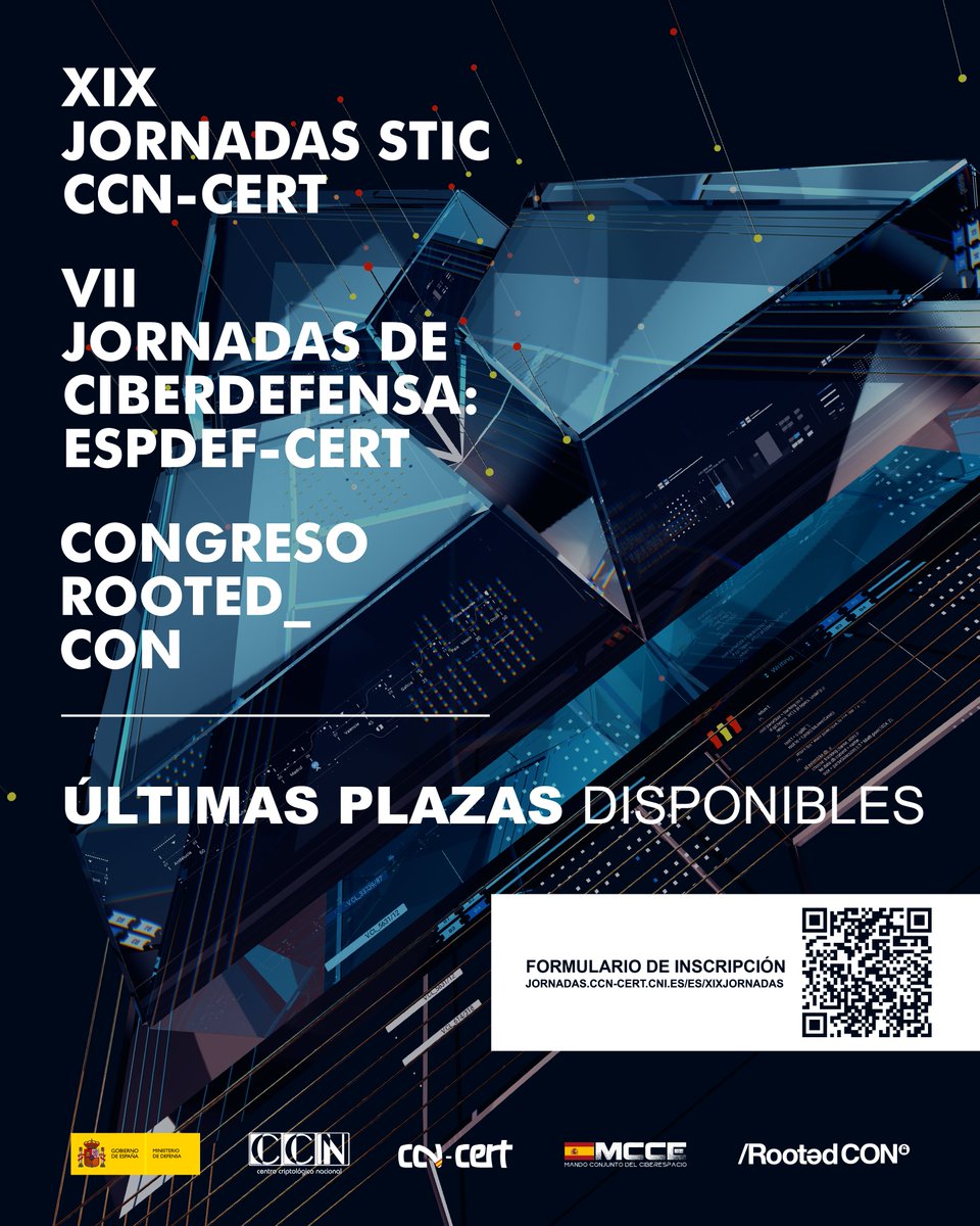 CCNCERT's tweet image. 📣Últimas plazas disponibles para asistir de forma presencial a las Jornadas #STIC2025📣

Unas jornadas que se consolidan como el mayor evento de #ciberseguridad en España.

👉Formulario de inscripción: jornadas.ccn-cert.cni.es/es/xixjornadas…