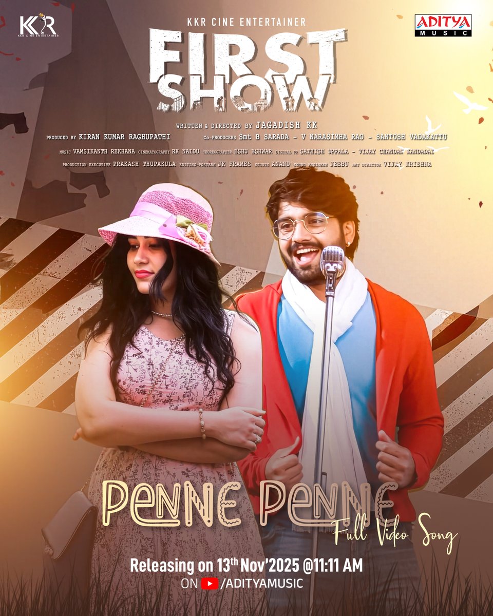 adityamusic's tweet photo. Vibe check = #PennePenne! 💃🎶 Full Video Song from #FirstShow drops tomorrow at 11:11 AM! 💫
#SuryaBharathChandra #Priya #KiranKumarRaghupathi #JagadishKK #VamsikanthRekhana #SaiCharan @adityamusic https://t.co/OBUdaotMKV