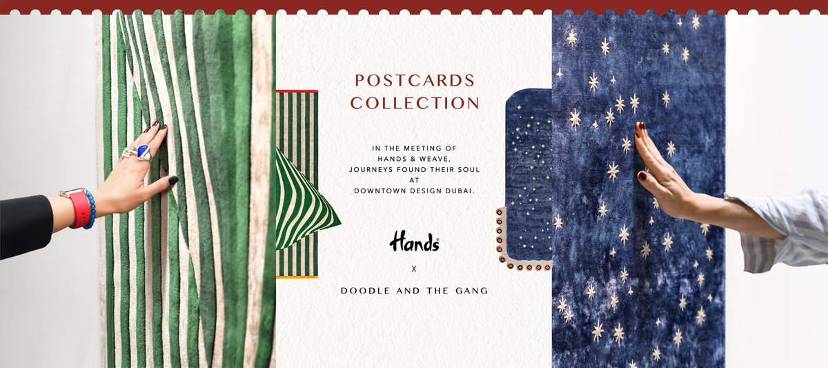 Unveiled at Downtown Design Dubai, Postcards by Hands × Doodle And The Gang captures the beauty of design that can be felt.
At the showcase, Postcards was experienced through touch, where every weave and texture told its own story. The collection is now live.