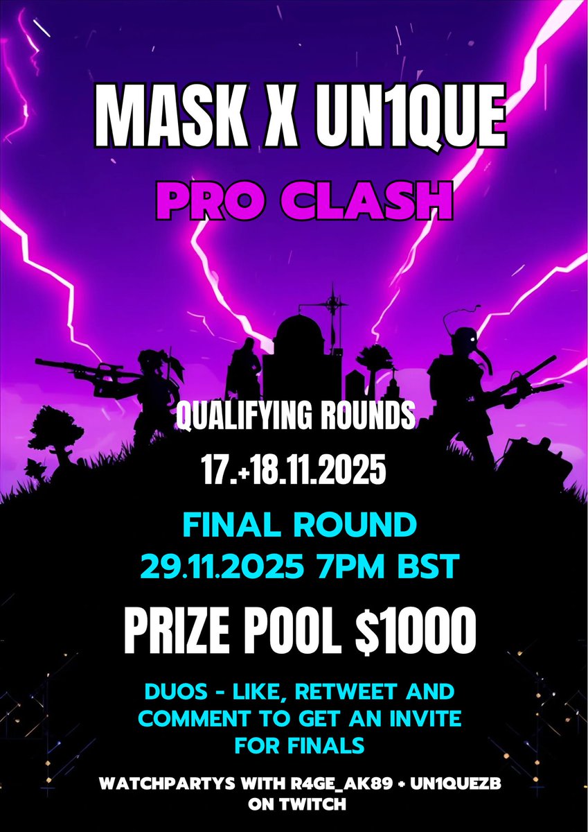 ⚡️ MASK X UN1QUE — PRO CLASH! ⚡️
$1000 Prize Pool 🏆
ZB Duos • 10eu, 5nae qual for finals + 25 invites

📅 Qualifiers: 17.–18.11.2025
🔥 Final: 29.11.2025 – 7PM BST

➡️ Sign up now via Discord! discord.gg/QM3DfswqT
Like ♡ • Retweet 🔁 • Comment 💬 to get an invite!

👀