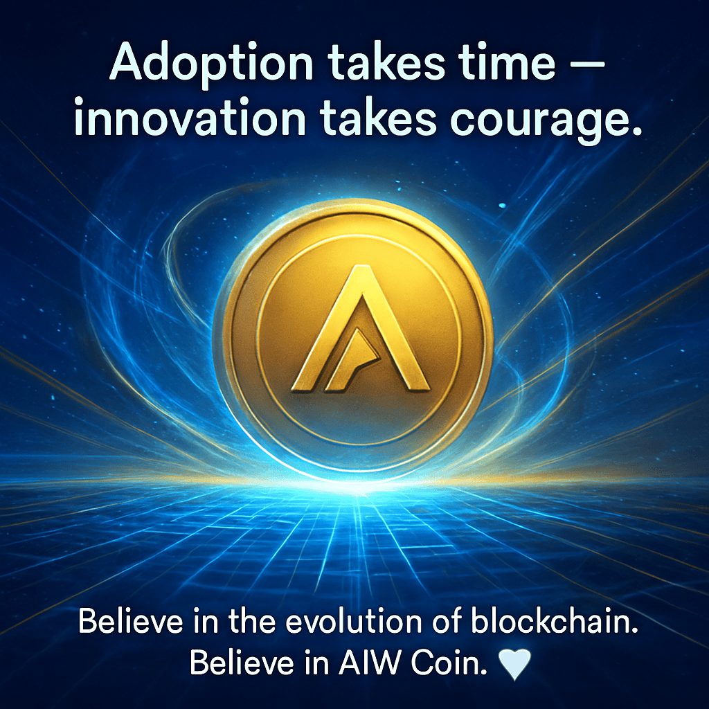 AIW_Visuals's tweet photo. Adoption Takes Time โ Innovation Takes Courage ๐ก | AIW Coin
True innovation demands patience and courage. ๐ Believe in #blockchainโs evolution. Believe in #AIWCoin โ where technology meets real-world impact and long-term vision.
#AIW #Crypto #Innovation #Web3 #DeFi #Future https://t.co/HV8e8cCYa4
