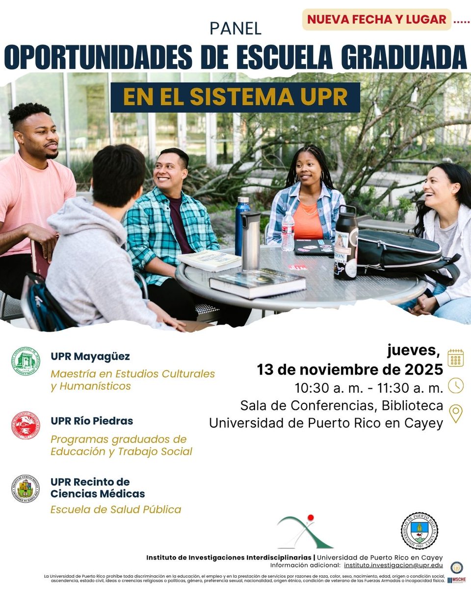 PANEL:
OPORTUNIDADES DE ESCUELA GRADUADA EN EL SISTEMA UPR
jueves, 13 de noviembre de 2025
10:30 a. m. - 11:30 a. m.
Sala de Conferencias, Biblioteca
UPR-Cayey