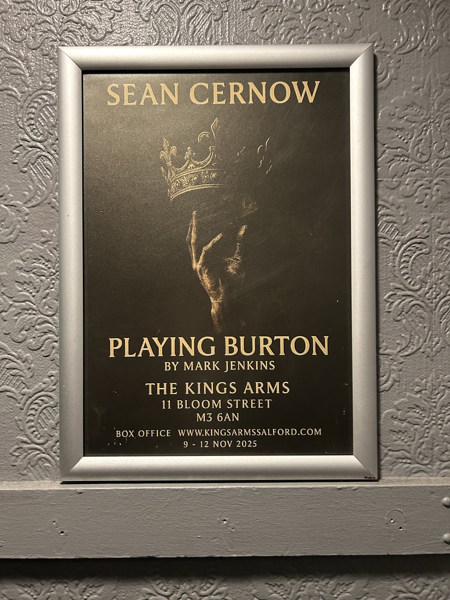 Was a pleasure to see Seán Cernow last night in, Playing Burton <a href="/kingssalford/">The Kings Arms</a> 
Really captured the mannerisms, tone &amp; embodiment of Richard Burton as he reflects on his life. Felt like you were in the room with Burton himself. Make sure to see it tonight and raise a 🥃 to Burton.