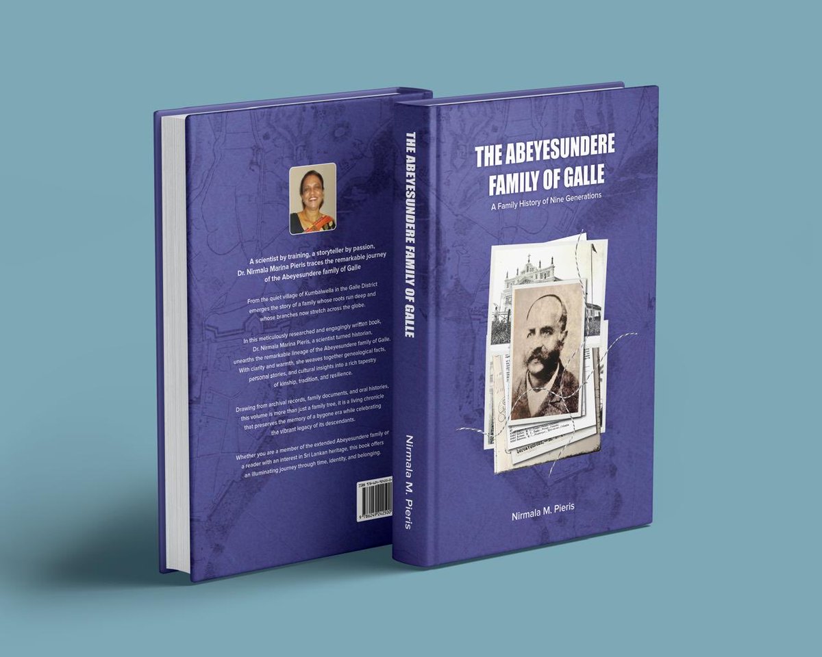 aruni_t's tweet photo. Feeling deeply proud and grateful that my family’s 220-year history, spanning 9 generations, has been meticulously chronicled by Dr. Nirmala M. Pieris. The Abeyesundere Family of Galle will be launched on 14 November at the Sri Lanka Foundation Institute. My late father would have been so proud to see our family history preserved for generations to come.
