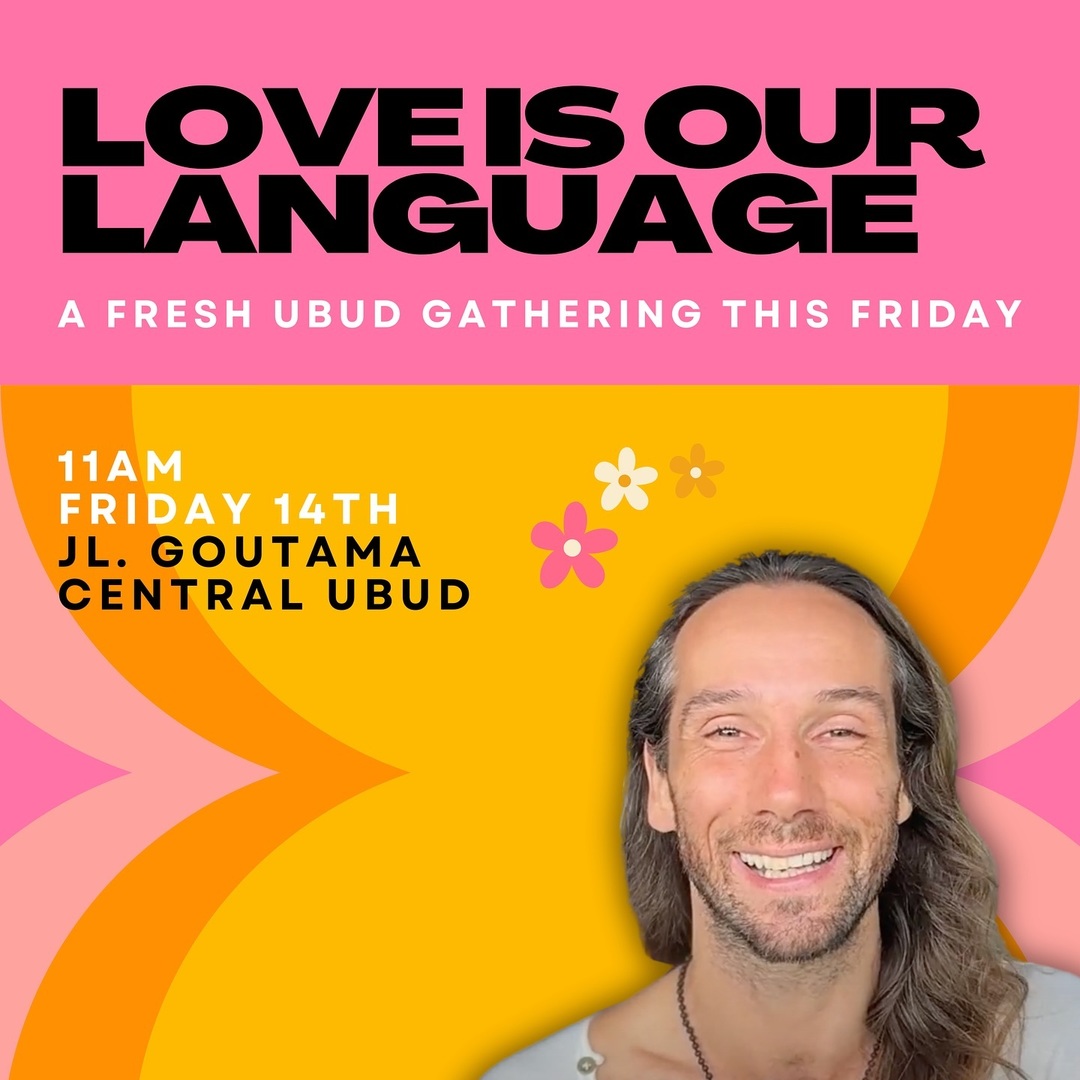 Ubud Family— I’m blessed and grateful to invite you into my home this Friday for: 

*Love* is *our* Universal Language
Friday 14th November at 11am

Join us for a heart-warming 90-mins as we soften into our hearts thru a variety of practice in movement, … instagr.am/p/DQ9PWVGE_XI/