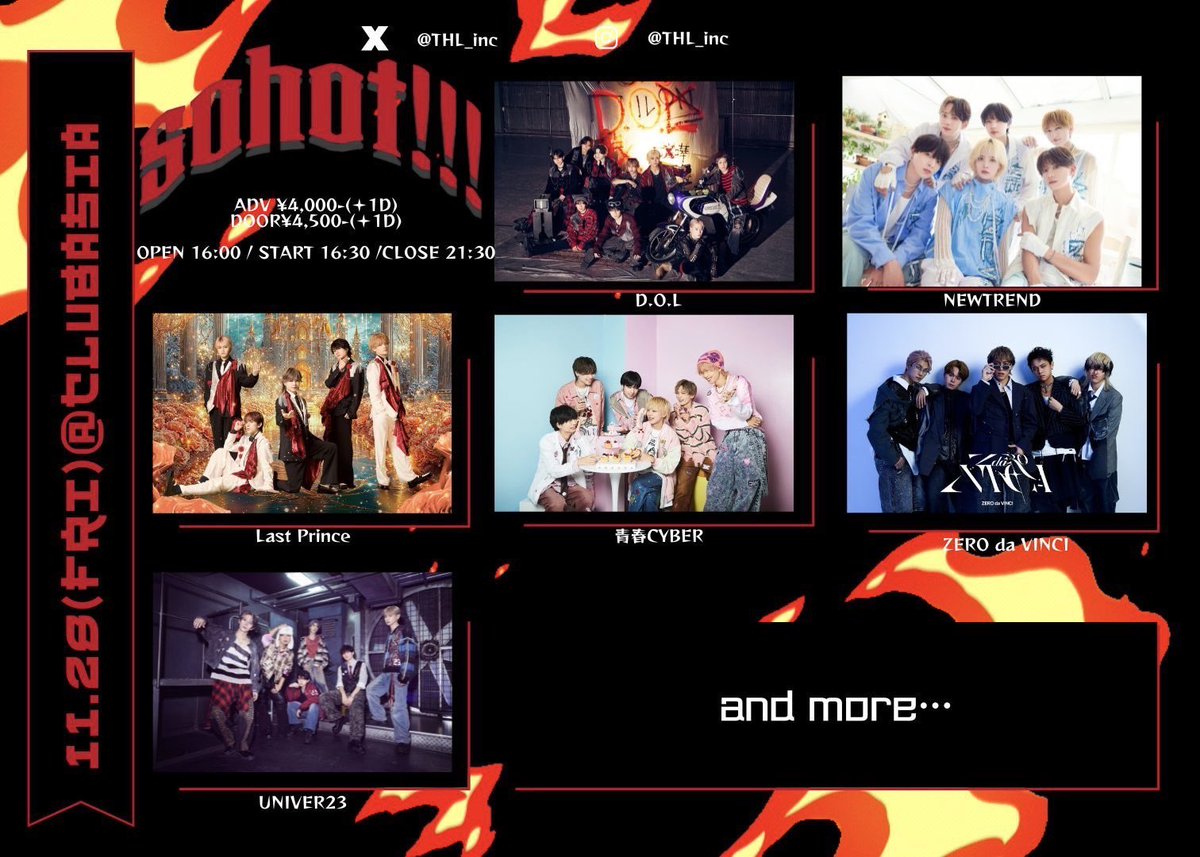 NEWTREND_JP's tweet image. 【タイムテーブル公開】

『Sohot!!!』

▷11/28(金)
▷渋谷 clubasia
▷OPEN16:00/START16:30/CLOSE21:30
▷前売り¥4,000/当日¥4,500(1D別)

ﾁｹｯﾄの購入はこちら▽
t.livepocket.jp/e/sohot1128-
ﾁｹｯﾄ発売中‼︎

#sohot #ソーホット #NEWTREND #にゅーとれ