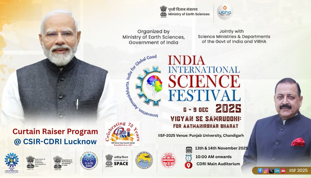 CSIR_CDRI's tweet photo. The #CurtainRaiser program of #IISF2025
@CSIR_CDRI will highlight the India’s scientific strength, spirit of collaboration, and vision for a #ViksitBharat through science and technology.
@CSIR_IND @IISF2025 @IndiaDST @moesgoi @Vibha_India @DrJitendraSingh @PMOIndia https://t.co/XrUtgs3zK6