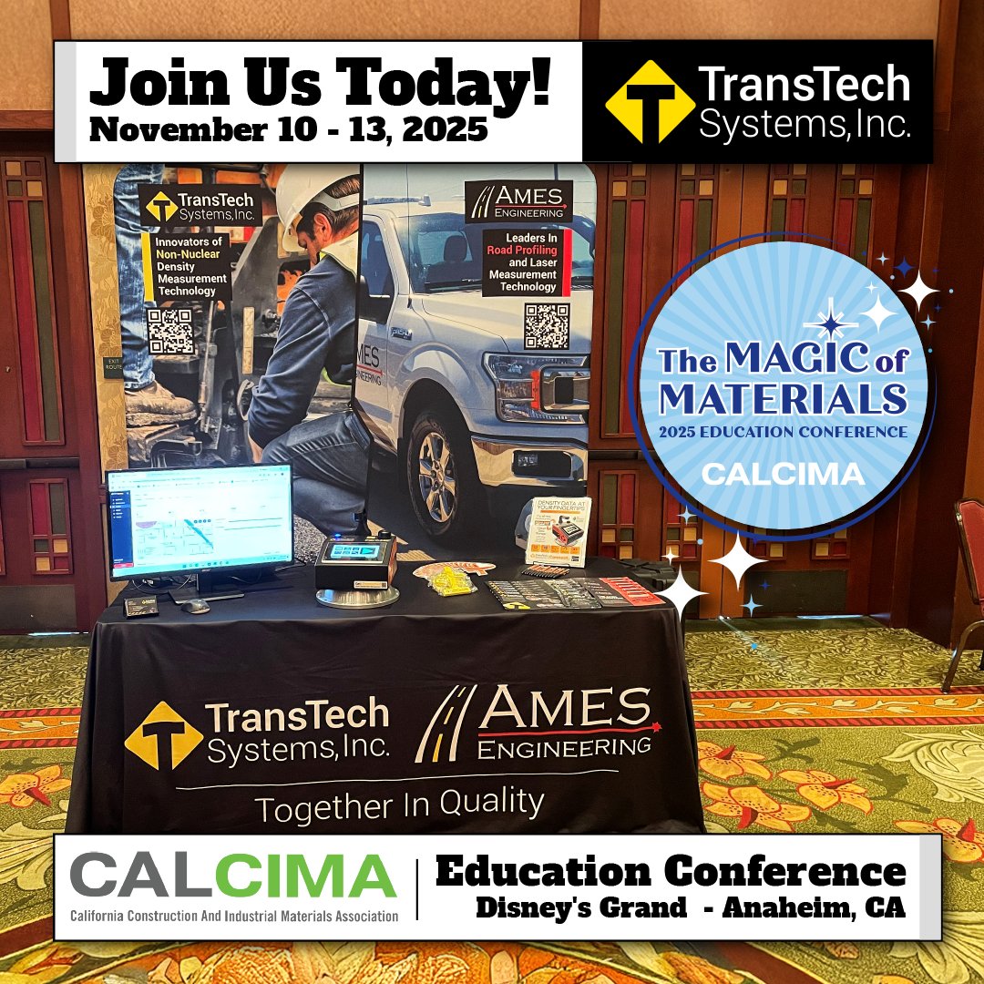 We are excited to be back at the <a href="/CalcimaRocks/">CalCIMA</a> 2025 Education Conference! Join us along with <a href="/AmesEngineering/">Ames Engineering LLC</a> to learn about our #NonNuclear #AsphaltDensity technology and precision #RoadProfiling equipment! 🤜🤛
__________________
#TransTechSystems #AmesEngineering #CalCimaRocks