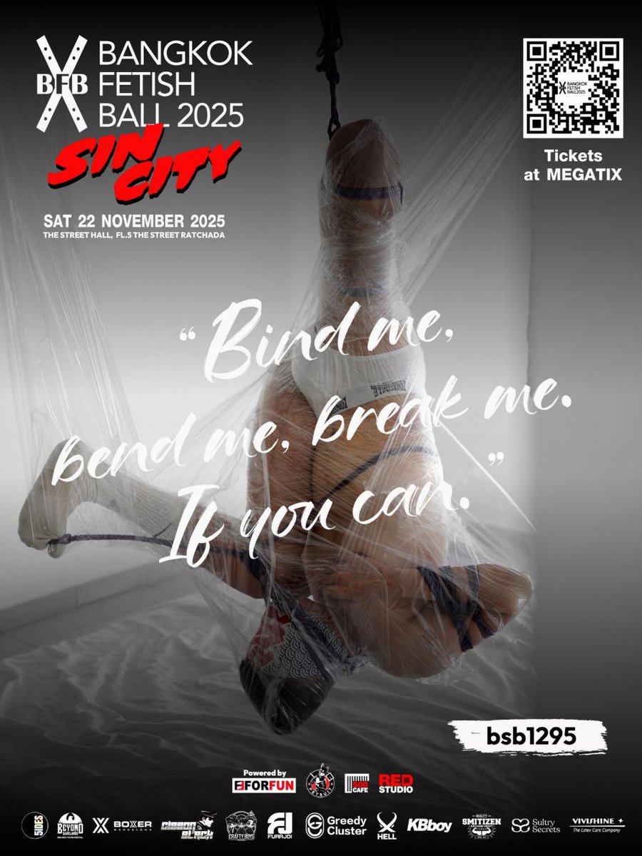 🪢🕷 <a href="/jeruttali/">JerutTali 🪢💜 ✈️🇹🇭20/11/2025</a>
🪀🕸 <a href="/bsb1295/">小弟 🪢🐰 | 🇹🇭 20 - 24 Nov 2025</a>

See you at Bangkok Fetish Ball 2025
22 Nov 2025 
Get Your Tickets on <a href="/bkkfetishball/">BANGKOK FETISH BALL</a> 
forfun.store/bkkfetishball

#sincity #bkkfetishball #bkkfetishball2025 #bangkokfetishball #bangkokfetishball2025 #forfunbangkok #fetishbdsmbangkok #fetishbdsmasia