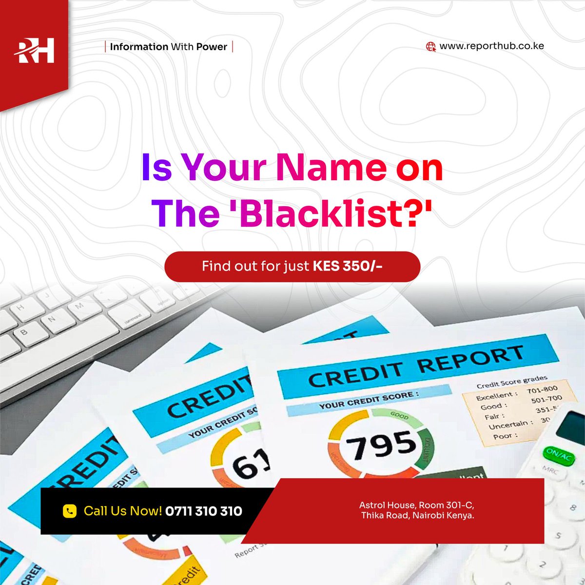 Reporthubltd's tweet photo. 💳 Are you on the CRB blacklist? Don’t guess—find out instantly for just KES 350!
📞 Call us today: 0711 310 310
📍 Astrol House, Thika Road, Nairobi.
🔗 https://t.co/d63Uip56HN
#CreditReport #CRBCheck #FinancialFreedom #ReportHub https://t.co/brCZ4P1lCy