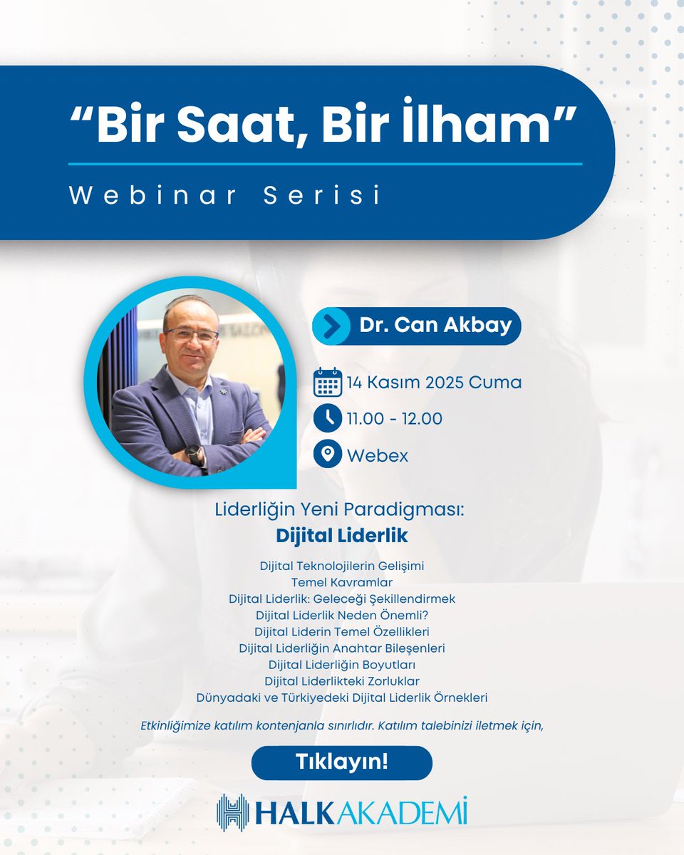 Dijital Liderlik konuşacağız. Bekleriz…
Siz olmadan olmaz

<a href="/Halkbank/">Halkbank</a> 
#halkakademi #dijitalliderlik #liderlik #dijitaldönüşüm #yapayzeka #AI #Digitalleadership #leadership #webinar #seminer #birsaatbirilham