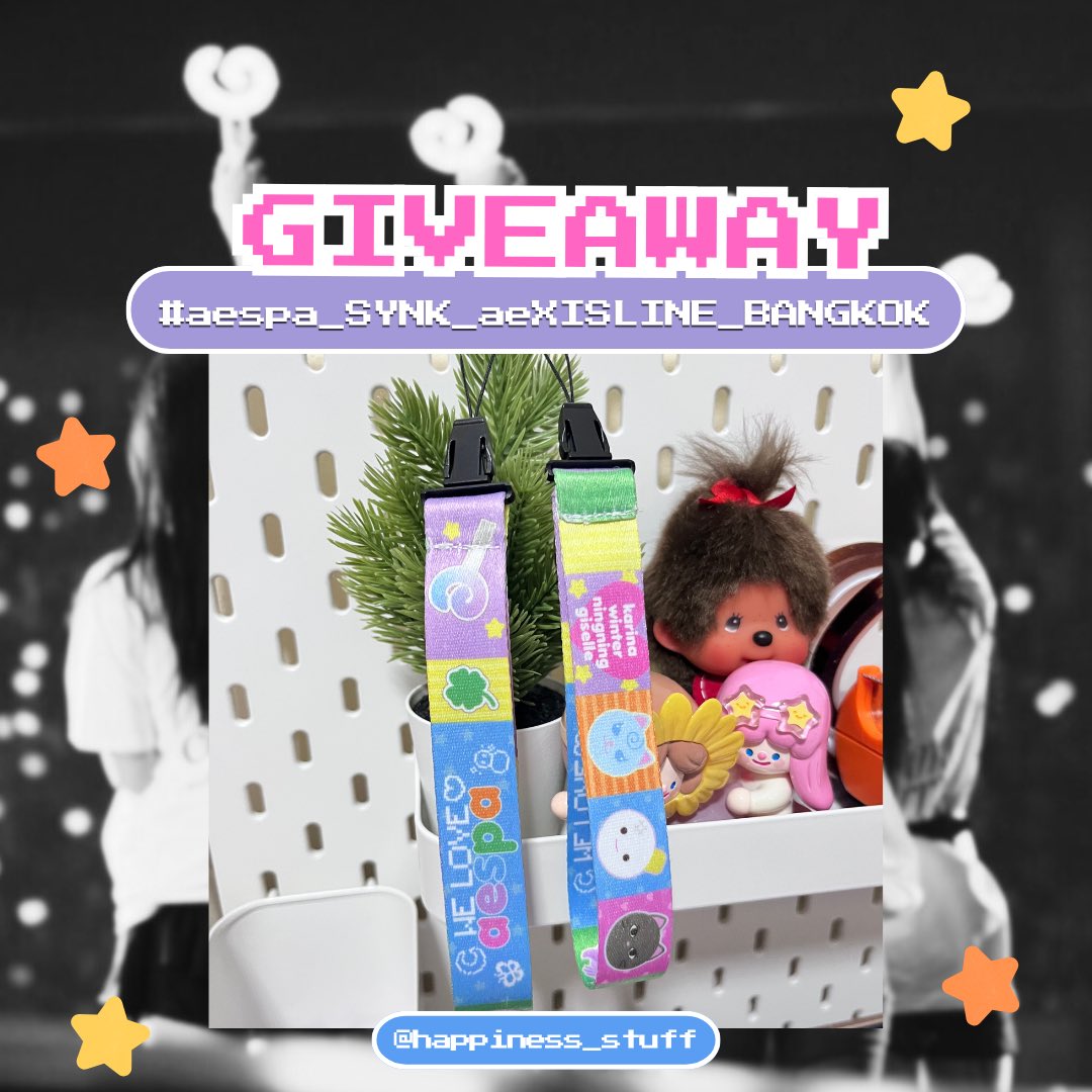 ♡ pls kindly rt 🪽

✨giveaway 💖

♡ handstrap 25 ea

🗓️date : 15 nov 2025
🕒time  : tba
📍impact arena

pls rt &amp; show this tweet 🌟
 
#aespa_SYNK_aeXISLINE_BKK 
#aespa_SYNK_aeXISLINE_BANGKOK