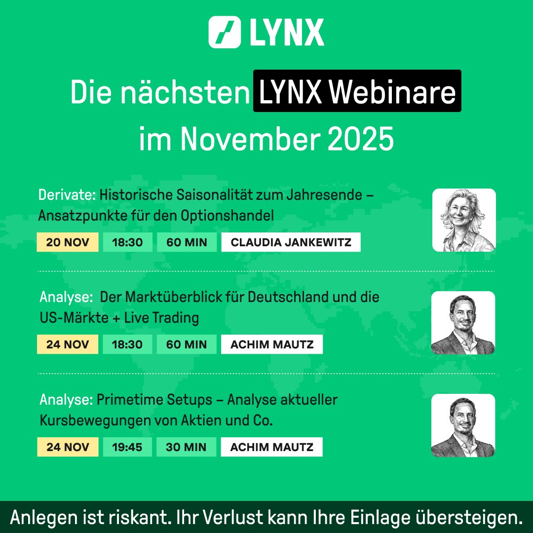 Die nächsten LYNX Webinare - Hier anmelden: lynxbroker.de/lynx-webinare/