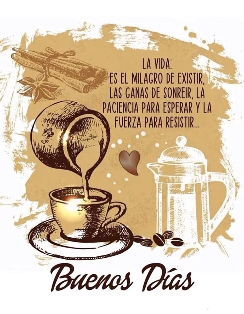 Ten un excelente día, la vida y tu día lo haces tú 🙏🙏🙏🙏🥰🥰🥰☕️☕️☕️☕️