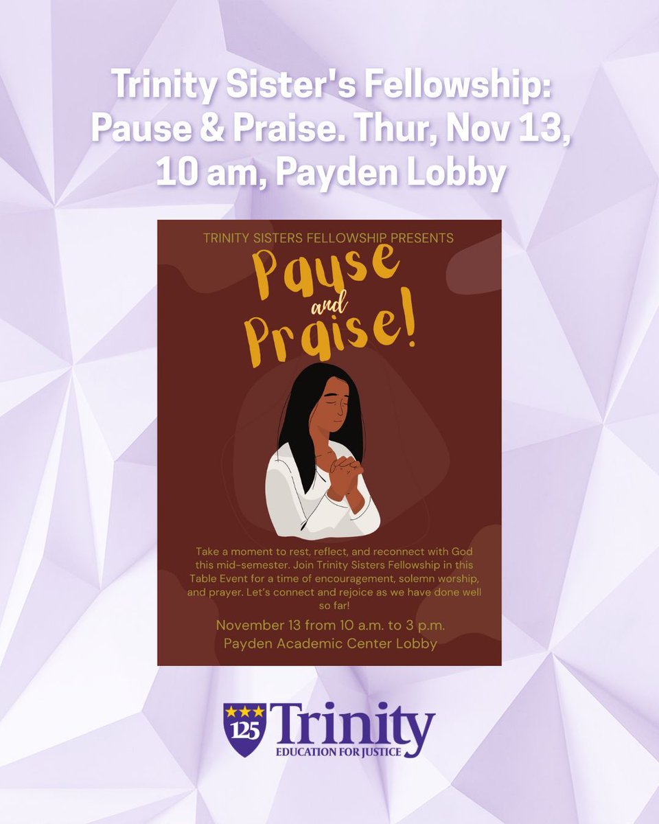 TrinityDC's tweet image. Two great events for students tomorrow! Trinity Sister&apos;s Fellowship: Pause &amp;amp; Praise; Business and Economics club: Voices of Experience. Check your #TrinityDC email for more information! 

#TrinityDCLife