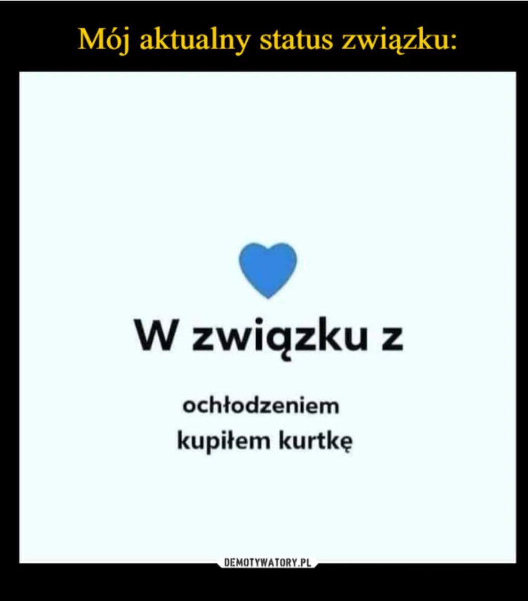 Mój status: to skomplikowane, 
gdyż jestem na etapie wybierania.
