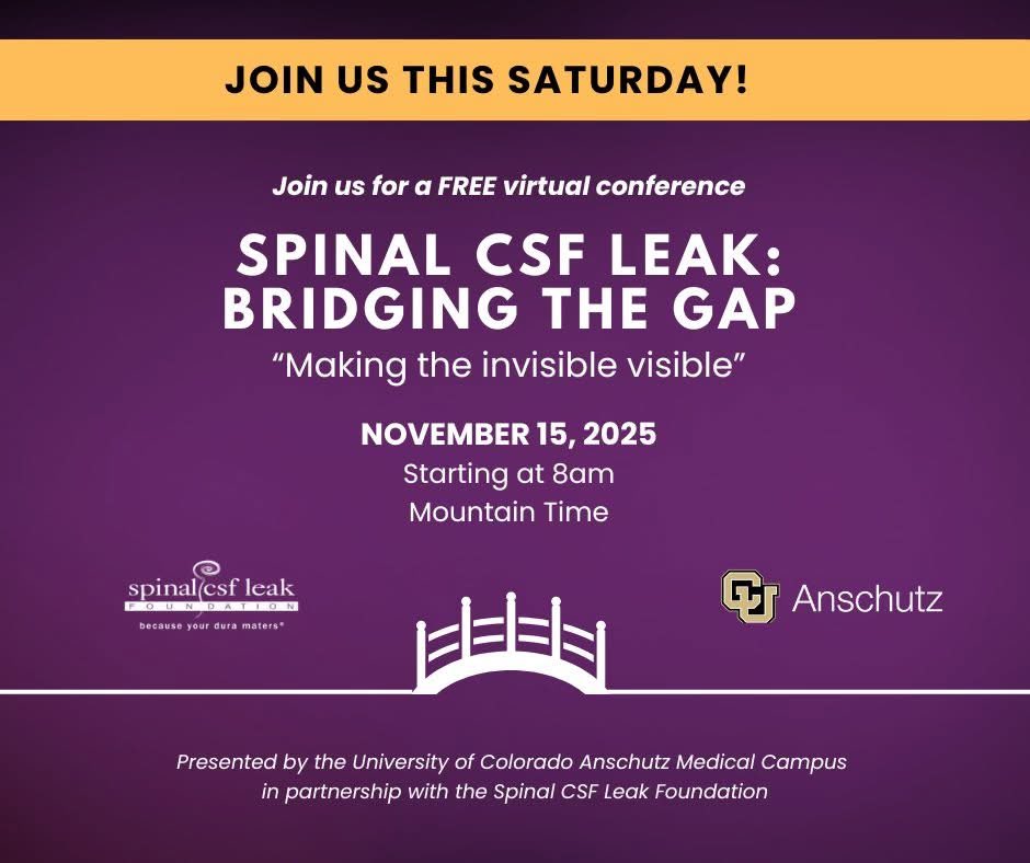 spinalCSFleak's tweet image. Spinal CSF Leak: Bridging the Gap 2025 is three days away! 

Registration &amp;amp; agenda here: bit.ly/BTGConf2025

This year&apos;s event, presented by @AndrewCallenMD &amp;amp; @CUAnschutz in partnership with the Spinal CSF Leak Foundation is fully virtual &amp;amp; free. 

We hope to see you there!