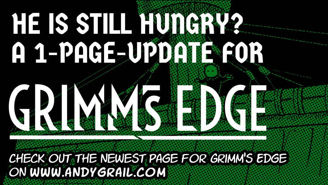 AndyGrail's tweet image. I hope you&apos;re all ready for the update! A new page 
of Grimm&apos;s Edge is out now. Here you go: 
👉 tapas.io/episode/3533644
Next week, we will finish this chapter! Don&apos;t forget. 
Follow me to stay up-to-date and never miss an update. 
#comic #indiecomics