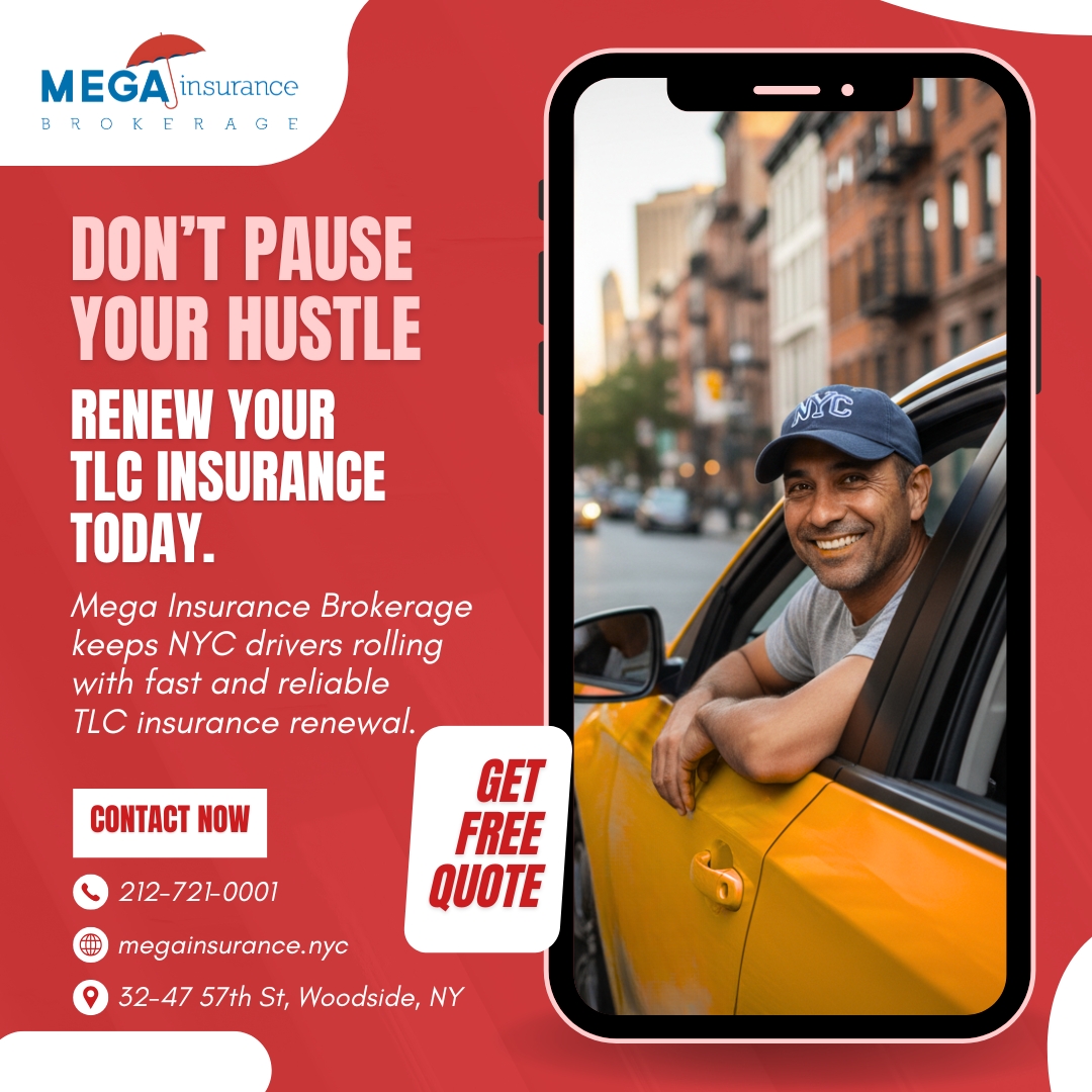 MegaInsureNYC's tweet image. 🚖 Don’t pause your hustle — renew your TLC insurance today.
Mega Insurance Brokerage keeps NYC drivers rolling with fast and reliable TLC insurance renewal.
#TLCInsurance #TLCRenewal #MegaInsuranceBrokerage #NYCDrivers #UberDrivers #LyftDrivers #TLCBroker