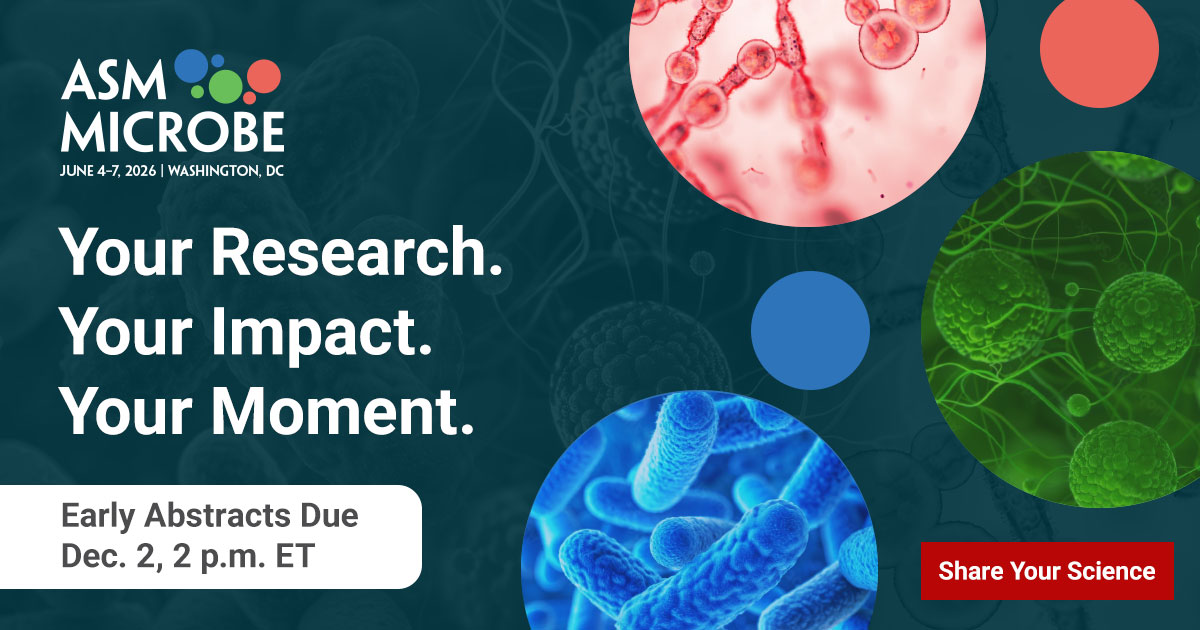 ASMicrobiology's tweet image. Microbial science moves forward when we do. Submit your early abstract for #ASMicrobe 2026 and join thousands of scientists advancing discovery, collaboration and innovation.
Deadline: Dec. 2, 2 p.m. ET.
Share your science → asm.social/2Gv