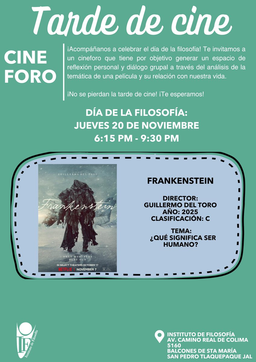 El Instituto de Filosofía convoca a participar de una tarde de cine el próximo 20 de noviembre en sus instalaciones.

Celebraremos el día mundial de la filosofía con la proyección de "Frankenstein" de Guillermo del Toro

 👁️👁️🎞️📽️