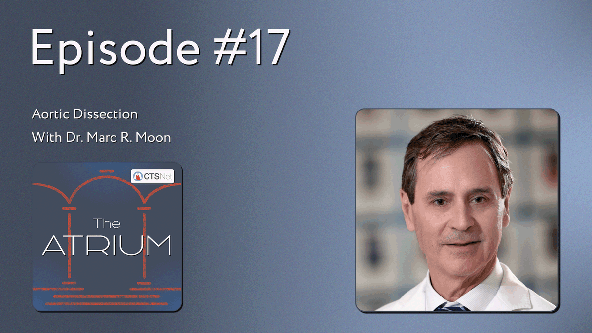 The Atrium: Aortic Dissection 

Watch this episode of The Atrium for an insightful conversation between host <a href="/ACopperwheat/">Alice Copperwheat</a> and expert guest <a href="/MarcMoonMD/">Marc Moon</a> as they delve into aortic dissection. 

🔗ow.ly/NFM950Xq63E

#atrium #podcast #CTSNet