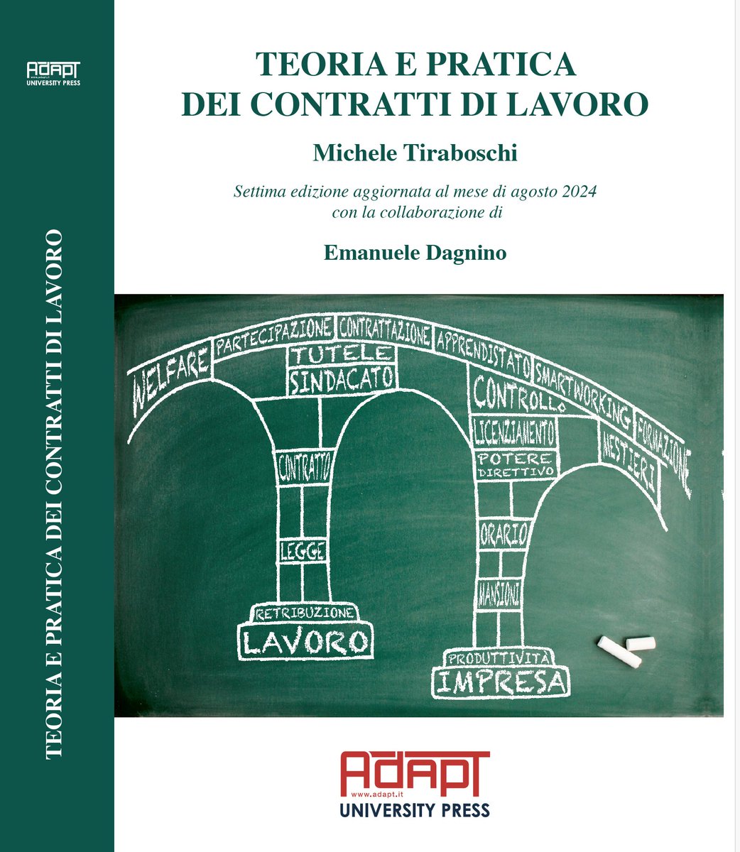 MicheTiraboschi's tweet image. #DirLav2025 #ClassAssignment 17 e 18 novembre 
--&amp;gt; tempo di lavoro e lavoro intermittente (§§ 18 e 27 del manuale &quot;Teoria e pratica dei contratti di lavoro&quot; @ADAPT_Press)
--&amp;gt; la scelta del contratto collettivo: i vincoli giuridici (§ 6 del manuale &quot;Contrattazione collettiva e…