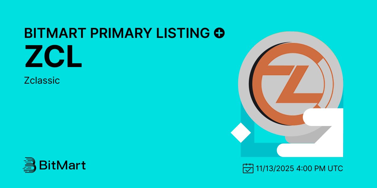 BitMartExchange's tweet image. 🎉BitMart is thrilled to announce the primary listing of Zclassic (ZCL) @Zclassiccoin

💰Trading pair: $ZCL/USDT
💎Deposit: Already Opened
💎Trading: 11/13/2025 04:00 PM UTC

🔥Register Now: bitmart.com/invite/OPS/en-…
🔥Learn more: bitmart.zendesk.com/hc/en-us/artic…

#BitMart #ZCL #Crypto…