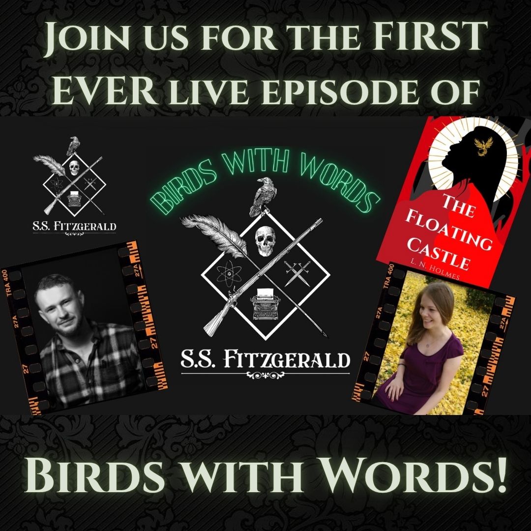 FRIDAY, I will be chatting with legendary horror author,<a href="/S_S_Fitzgerald/">S.S.Fitzgerald</a>, during the first ever LIVE episode of Birds with Words! Join us at 8 PM EST for a fun (if slightly unpredictable) conversation that leans into the dark side of THE FLOATING CASTLE.