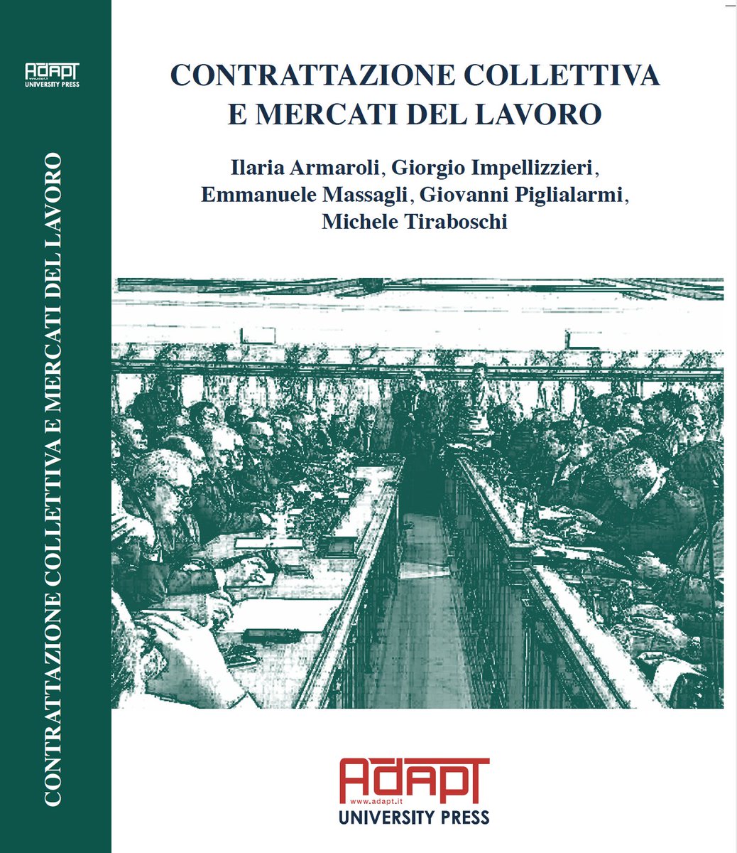 MicheTiraboschi's tweet image. #DirLav2025 #ClassAssignment 17 e 18 novembre 
--&amp;gt; tempo di lavoro e lavoro intermittente (§§ 18 e 27 del manuale &quot;Teoria e pratica dei contratti di lavoro&quot; @ADAPT_Press)
--&amp;gt; la scelta del contratto collettivo: i vincoli giuridici (§ 6 del manuale &quot;Contrattazione collettiva e…