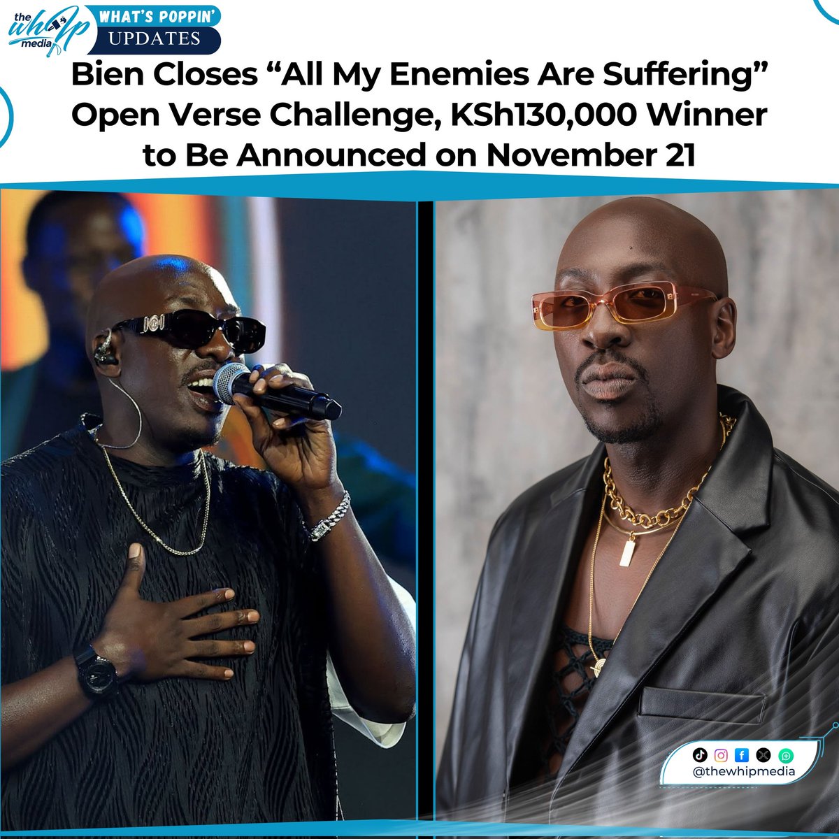 thewhipmedia's tweet image. 🚨 Bien Closes “All My Enemies Are Suffering” Challenge! 🎤
The KSh130,000 open verse challenge is officially over, and the winner will be revealed on November 21st! 

#Bien #AllMyEnemiesAreSuffering #OpenVerseChallenge #thewhipmedia #BienChallenge #WhatsPoppinUpdates