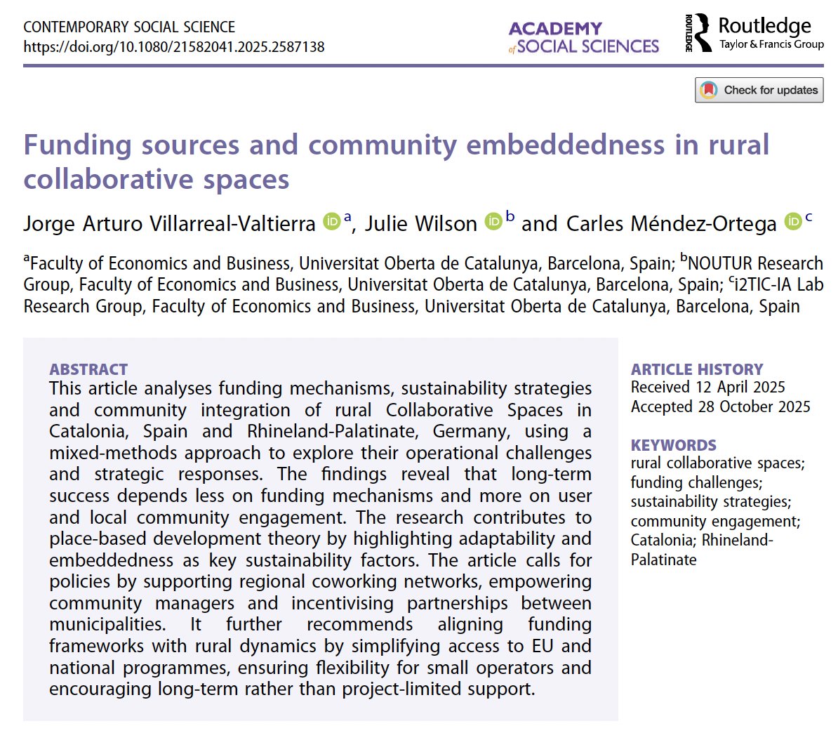 New paper out jointly with <a href="/Jules_C_Wilson/">Jules Wilson</a> &amp; Jorge Arturo Villarreal-Valtierra “Funding sources and community embeddedness in rural collaborative spaces.” 
We show that long-term success relies more on community engagement than funding.
👉 doi.org/10.1080/215820…
<a href="/UOCecoempresa/">UOC Economia/Empresa</a>