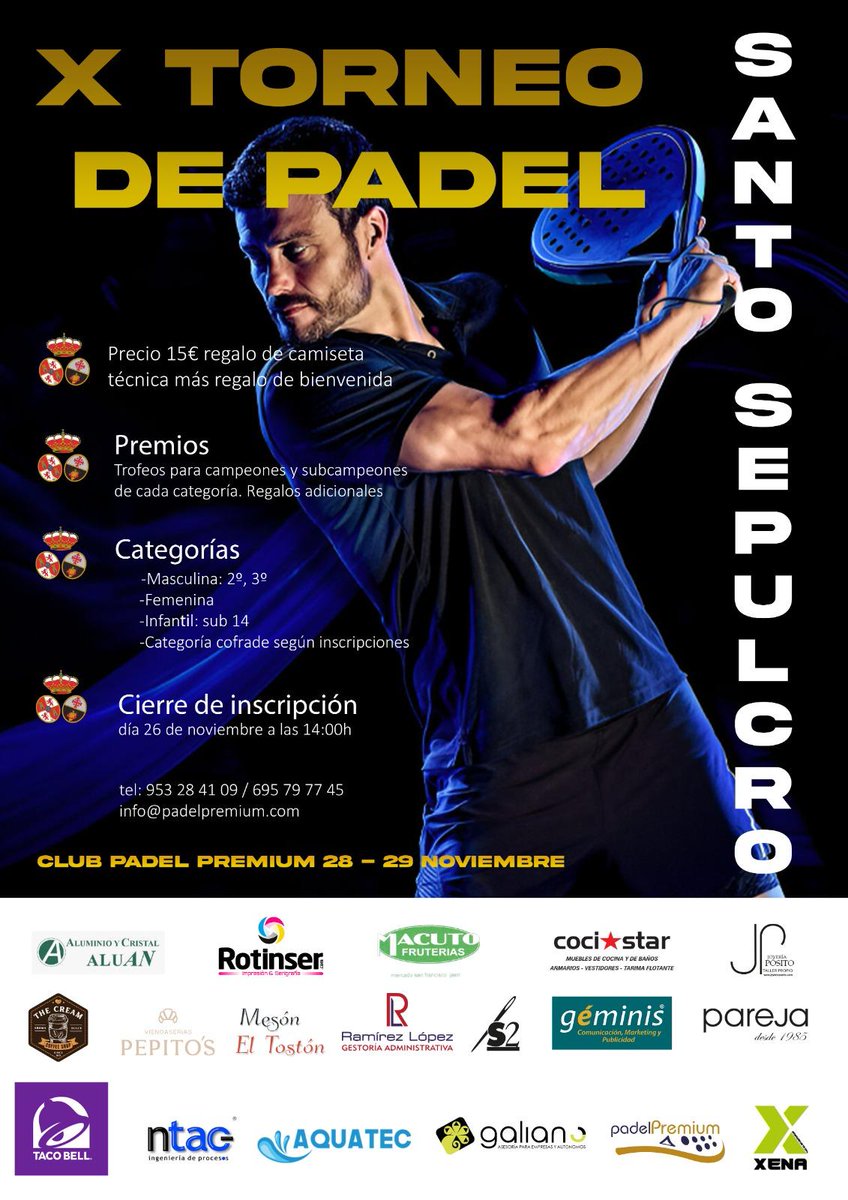 🎾X TORNEO DE PADEL "SANTO SEPULCRO"
28 y 29 de noviembre en nuestras instalaciones.
Cierre de inscripciones el miércoles 26 de noviembre.
¡Os esperamos!!!