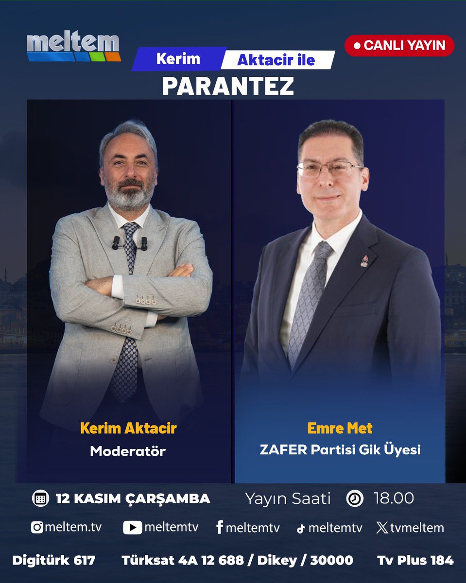 Zafer Partisi GİK üyesi Sayın Emre Met bugün 18:00 de Meltem TV yayınında olacak. 
Alanında uzman bilgi birikimi yüksek Emre Bey’i @Emremet  tanımanız için izlemenizi tavsiye ederim 
<a href="/zpkcekmece/">Zafer Partisi Küçükçekmece İlçe Başkanlığı</a> #Zaferpartisi #Küçükçrkmece #Meltemtv