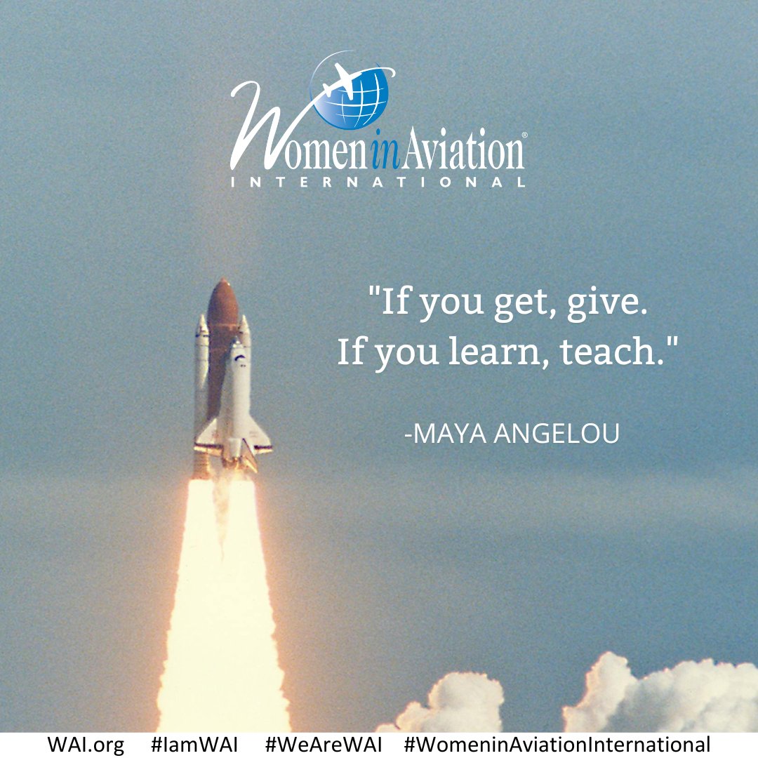 #WiseWordsWednesdays #IamWAI #WeAreWAI #WomeninAviationInternational #WomeninAviation #aviationquotes
