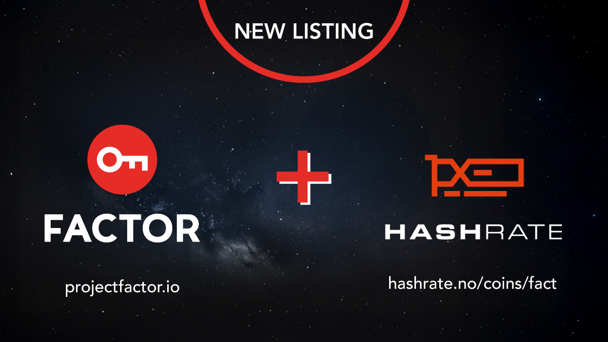 ProjectFactor's tweet photo. 🚨New Factor Mining Pool Listing Alert!🔑
Thanks to the Factor Mining Pool Crew, we are now listed on @HashrateNO.
Just the coin listing so far - a more accurate revenue-estimation is being worked on.
Link in thread to Hashrate/Factor page ▼ https://t.co/F6QC77j0SI