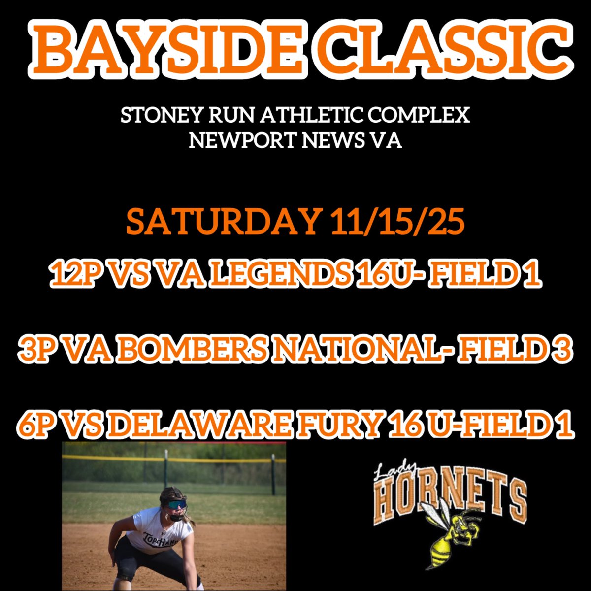 I am excited for a guest play opportunity Saturday with <a href="/LadyHornetsVA/">Hanover Lady Hornets</a> at the <a href="/TierOneFP/">Tier One Fastpitch</a> Bayside Classic!! Check out our Saturday Schedule 🧡⬇️🖤
<a href="/K_Maronski/">Krysti Neufeldt</a> <a href="/MegPlesko9/">Megan Pleskovic</a> <a href="/D_nucks1/">Delaney</a> <a href="/JuniorBailey/">Junior Bailey</a> <a href="/Coach_M_Booth/">Meredith Booth</a> <a href="/SalemSoftball24/">Salem College Softball</a>