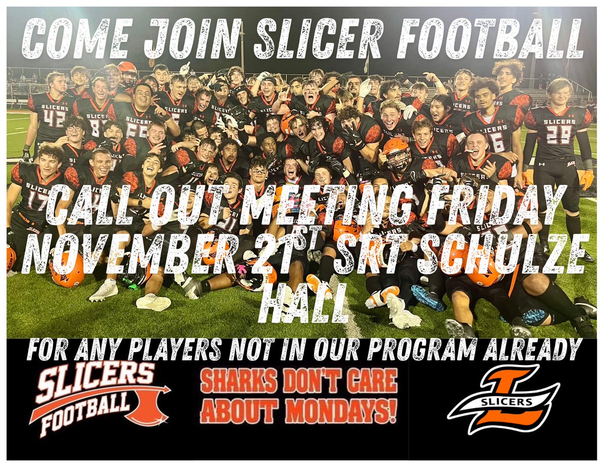🗣️CALLING ALL SLICERS 🗣️

YOUR Slicer Football Team is beginning our Off-Season Program December 1st and our staff is hitting the hallways of LPHS recruiting.  

Find your nearest football coach and ask them how you can become a SLICER FOOTBALL PLAYER TODAY!!